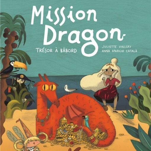 Mission Dragon; trésor à bâbord